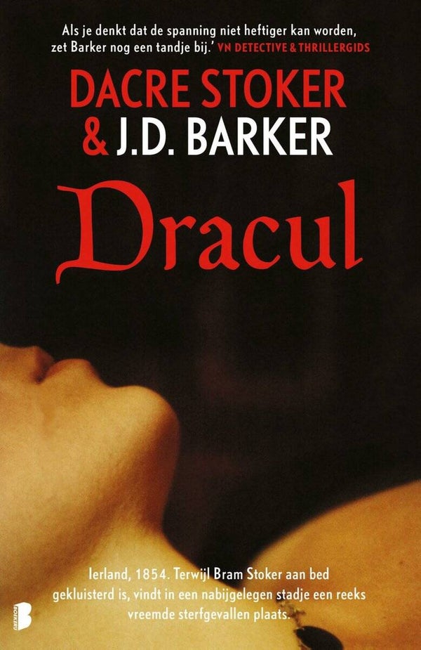 Dacre Stoker & J.D. Barker - Dracul