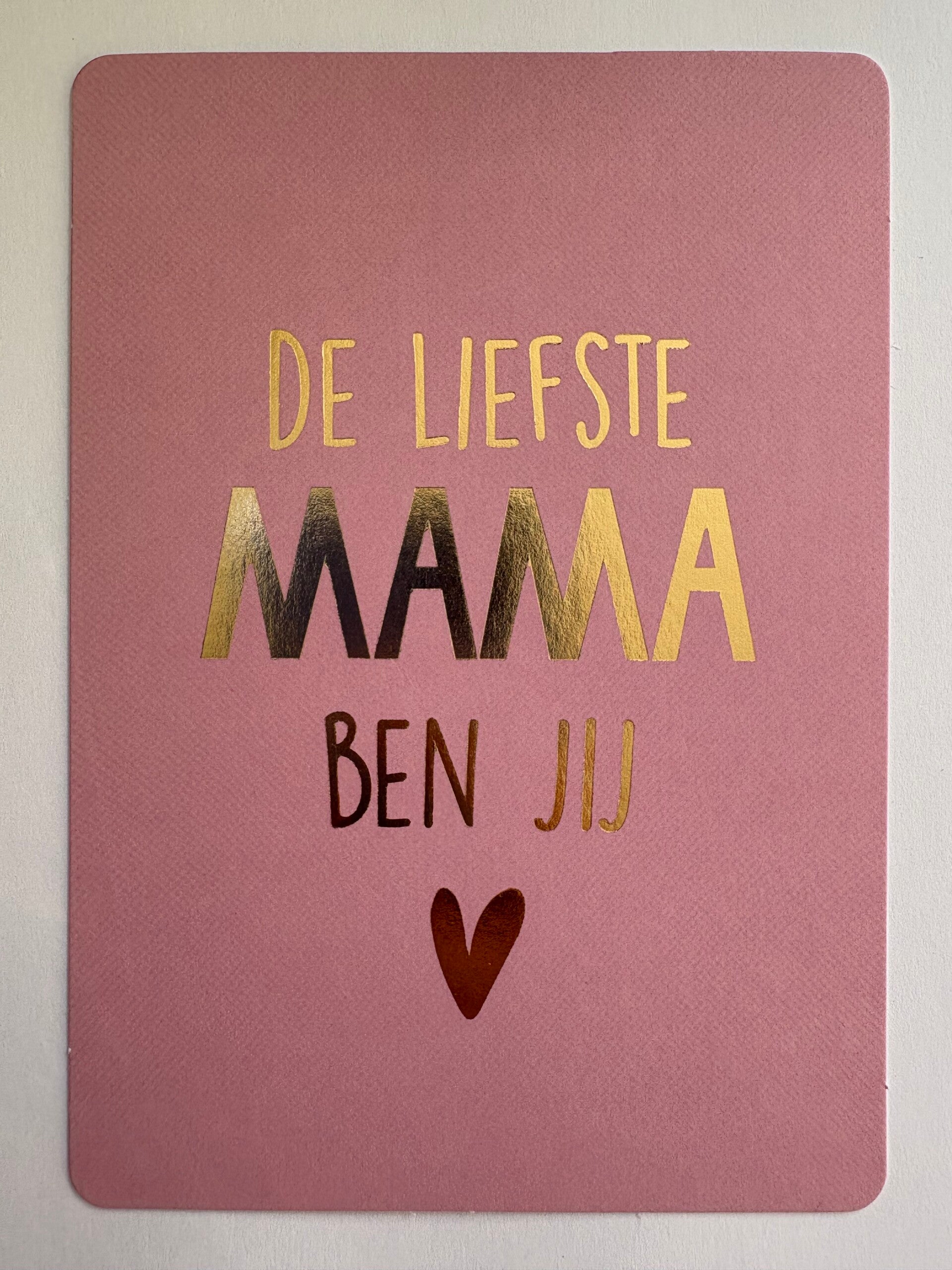 De liefste mama ben jij