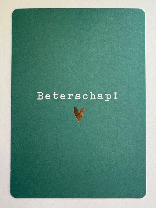 Beterschap!
