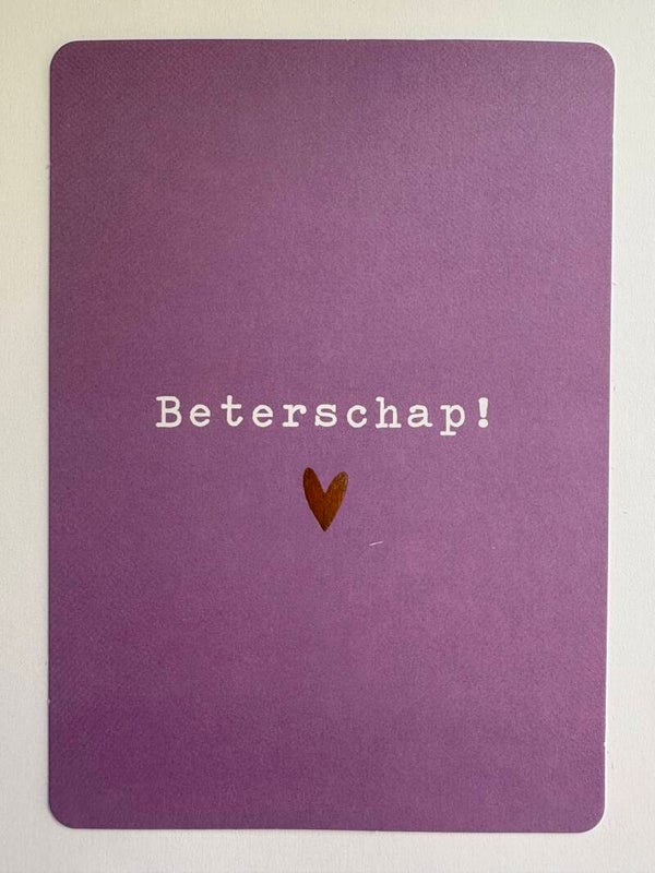 Beterschap!