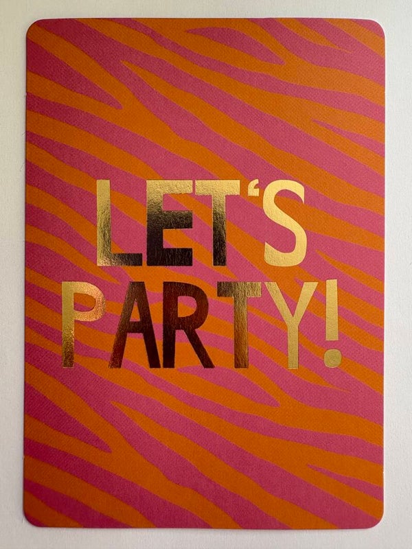 Let's party!