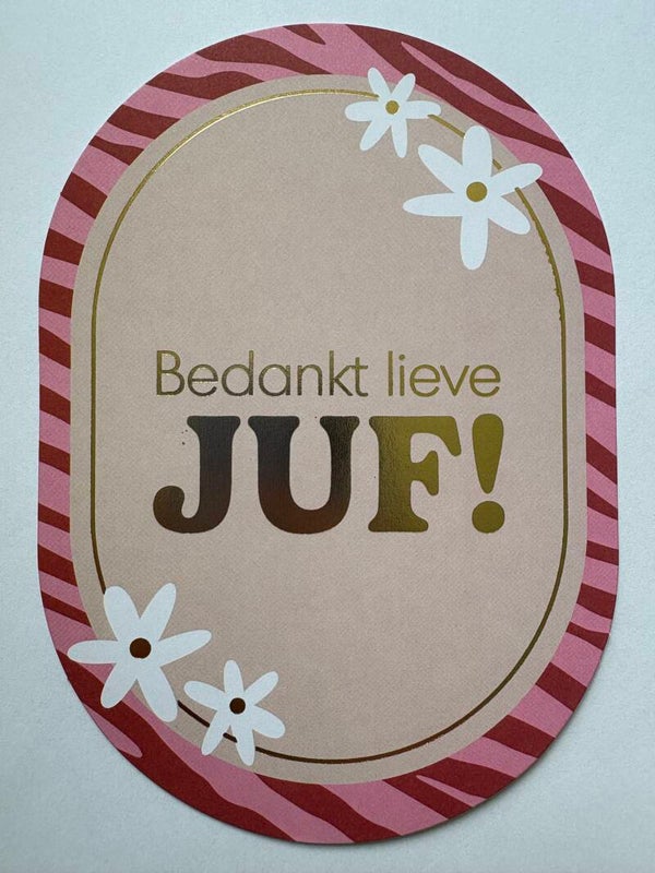 Bedankt lieve juf!