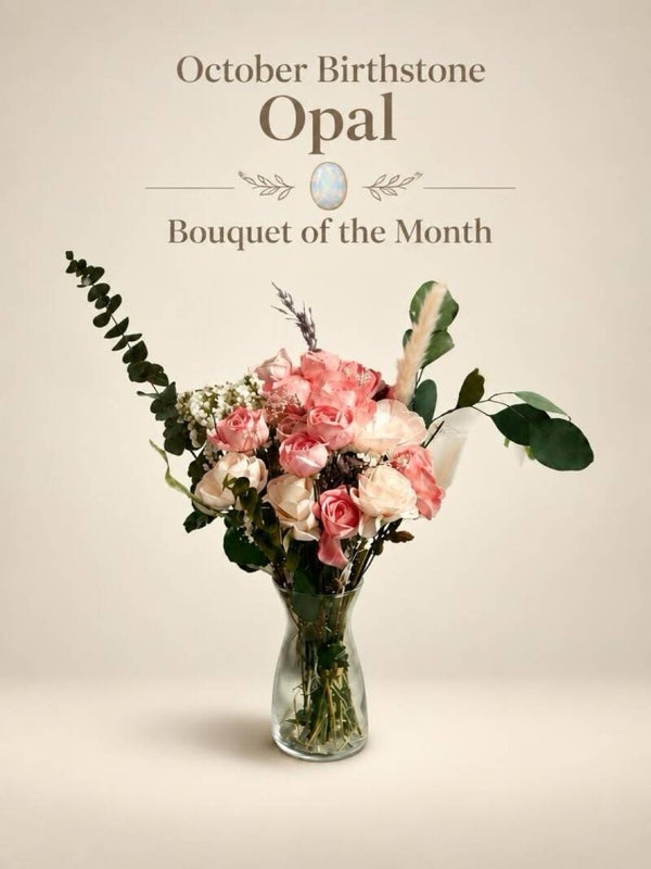 🍂 October Bouquet of the Month: The Opal Keepsake