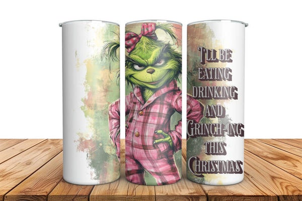 I Be Grinching This Christmas – Cute Grinch Girl in PJ’s Tumbler Wrap PNG