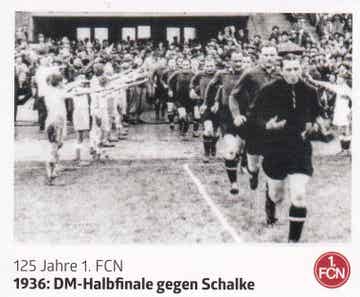 1936: DM-Halbfinale gegen Schalke - Panini 125 Jahre 1.FC Nürnberg - Nr. 13