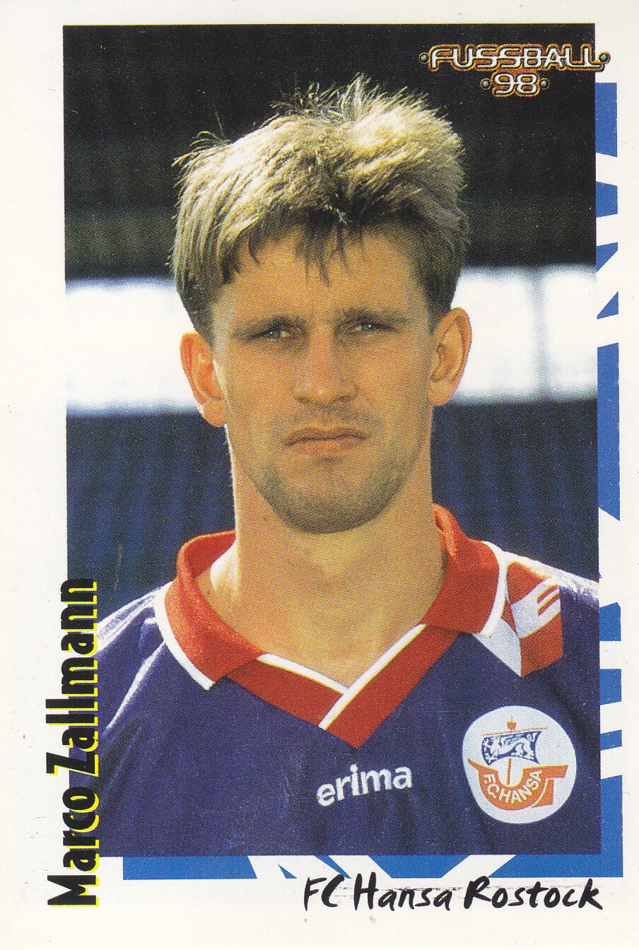 Marco Zallmann - Hansa Rostock - Panini Bundesliga 1998 - Basis Bild - Nr. 393