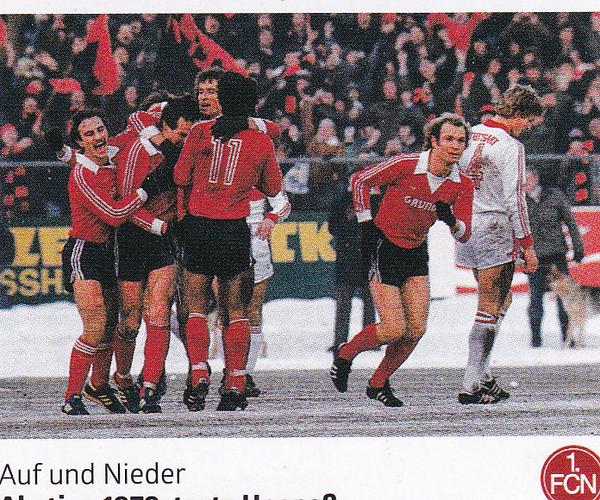 Abstieg 1979 trotz Hoeneß - Panini 125 Jahre 1.FC Nürnberg - Auf und Nieder - Nr. 144