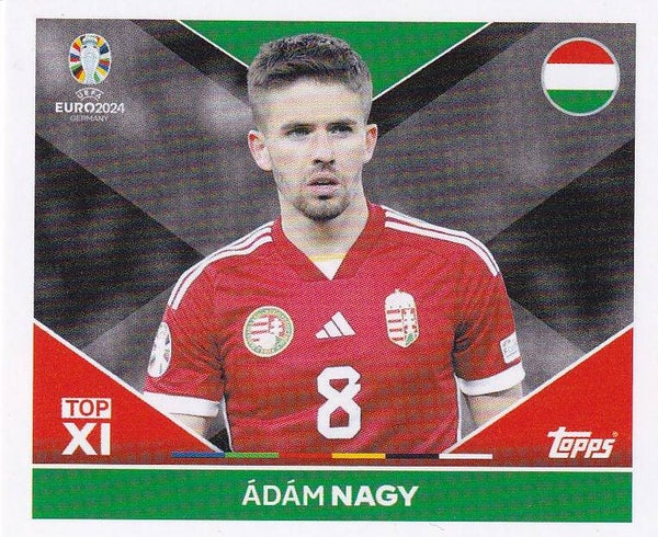 Adam Nagy / Ungarn / Topps EM 2024 / Top XI / HUN TOP 2
