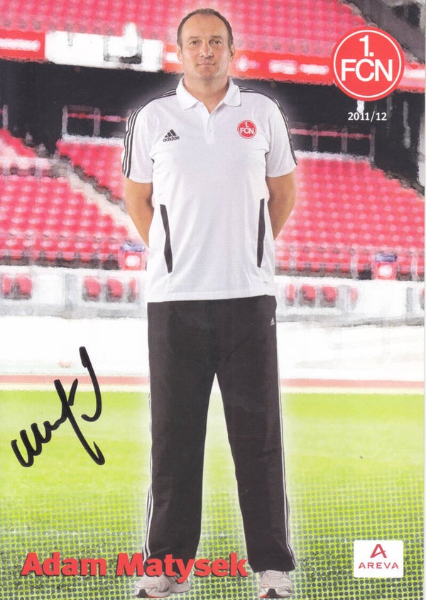 Adam Matysek / 1.FC Nürnberg / Torwarttrainer / Autogrammkarte 2011