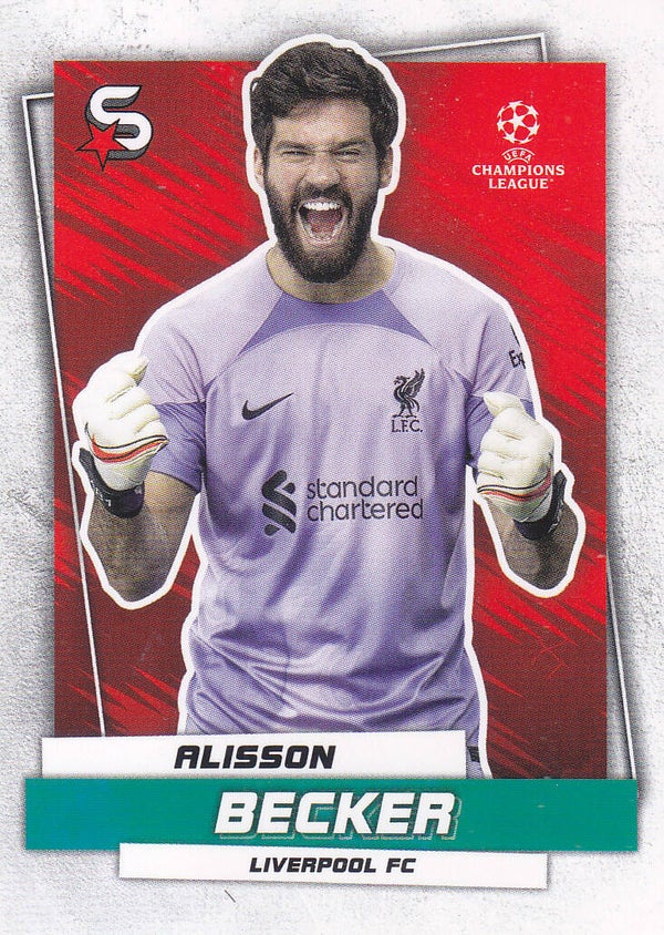 Alisson Becker / FC Liverpool / Topps Superstars 2022 / Basis Karte / Nr.11