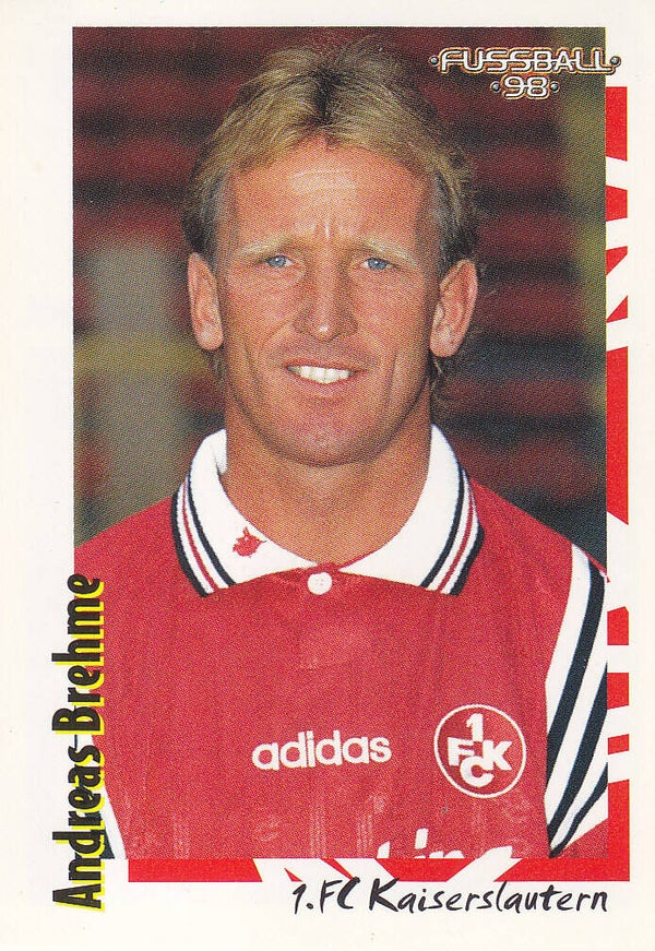 Andreas Brehme / 1.FC Kaiserslautern / Panini Bundesliga 1998 / Basis Bild / Nr. 426