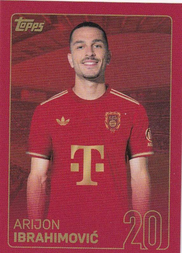 Arijon Ibrahimovic - Topps 125 Jahre FC Bayern München - Basis Bild - Nr. 175