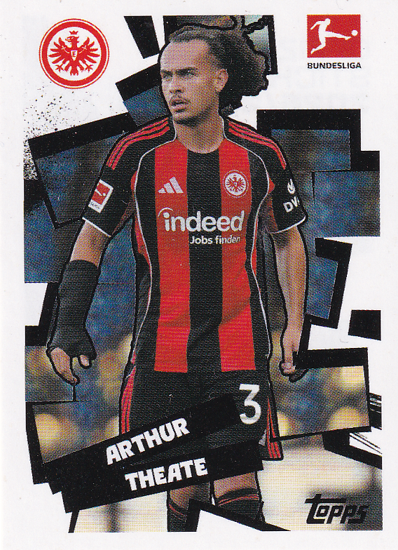 Arthur Theate - Eintracht Frankfurt - Topps Bundesliga 2025 - Basis Bild - Nr. 107