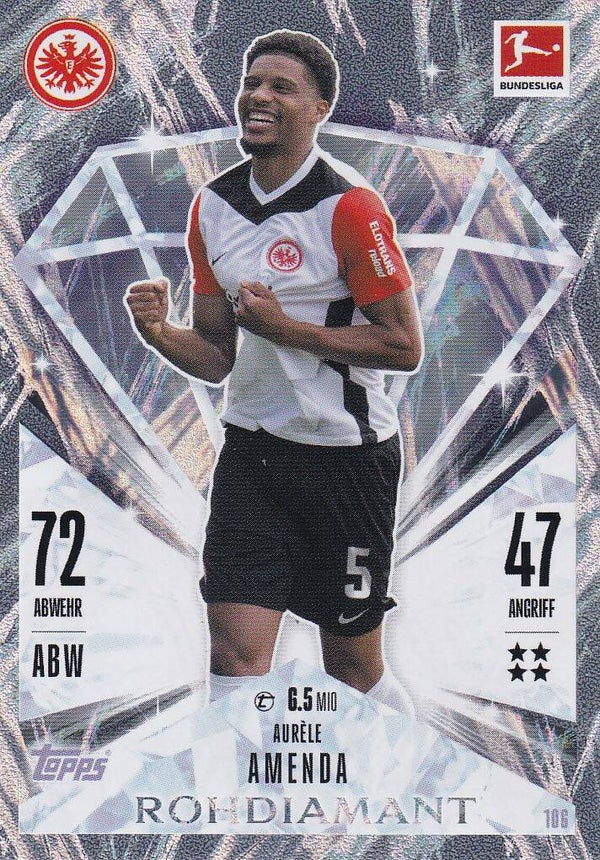 Aurele Amenda / Eintracht Frankfurt / Topps Match Attax 2024 / Rohdiamant / Nr. 106