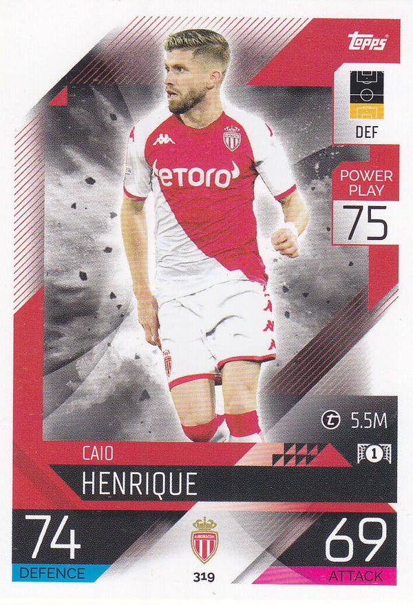 Caio Henrique / AS Monaco / Topps Champions League 2022 / Basis Karte / Nr. 319