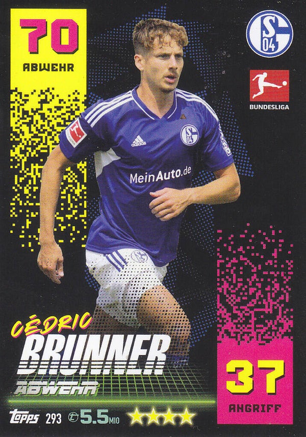 Cedric Brunner FC Schalke 04 Basis Karte Nr.293