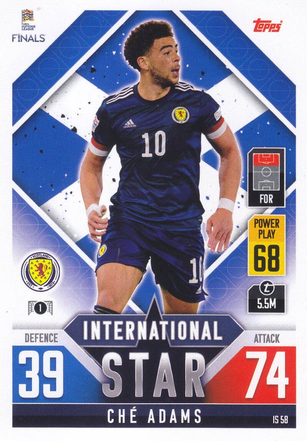 Che Adams / Schottland / Topps Uefa Nations League Finals 2022 / International Star / Nr. IS 58