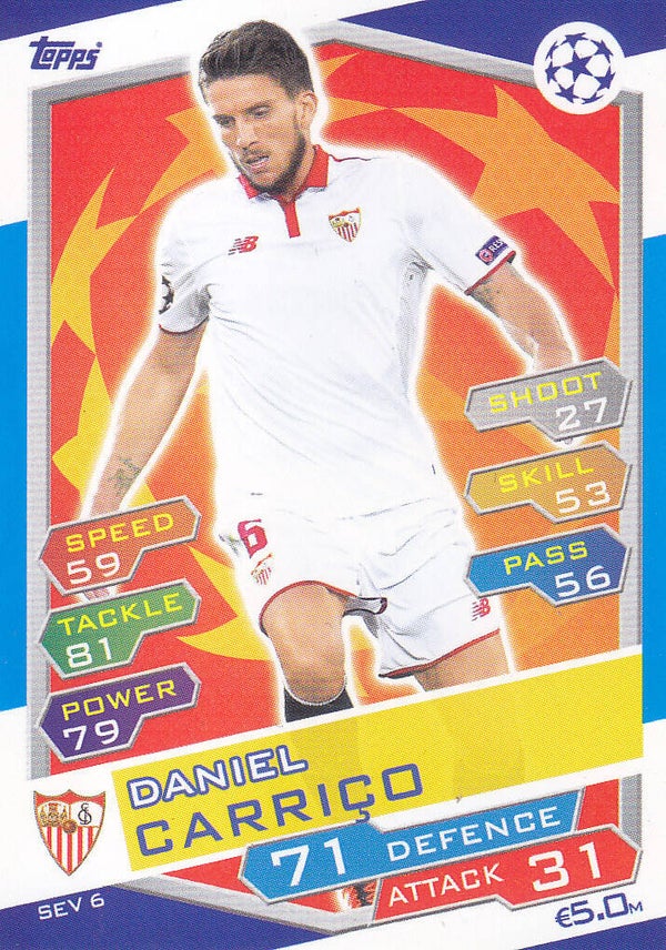 Daniel Carrico / FC Sevilla / Topps Champions League 2016 / Basis Karte / Nr. SEV 6