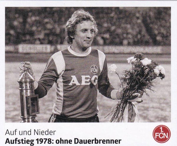 Aufstieg 1978 - 1.FC Nürnberg Dieter Nüssing - Panini 125 Jahre 1.FC Nürnberg - Nr. 142
