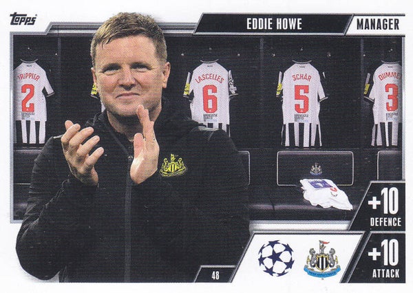Eddie Howe / Newcastle United / Topps Champions League Extra 2023 / Manager / Nr. 48
