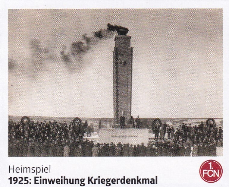 1925 Einweihung Kriegerdenkmal -  Panini 125 Jahre 1.FC Nürnberg - Heimspiel - Nr. 63