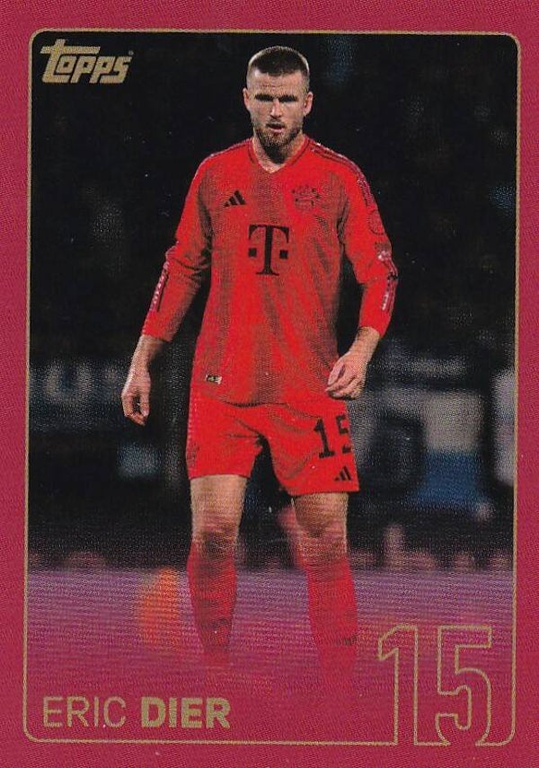 Eric Dier - Topps 125 Jahre FC Bayern München - Nr. 165