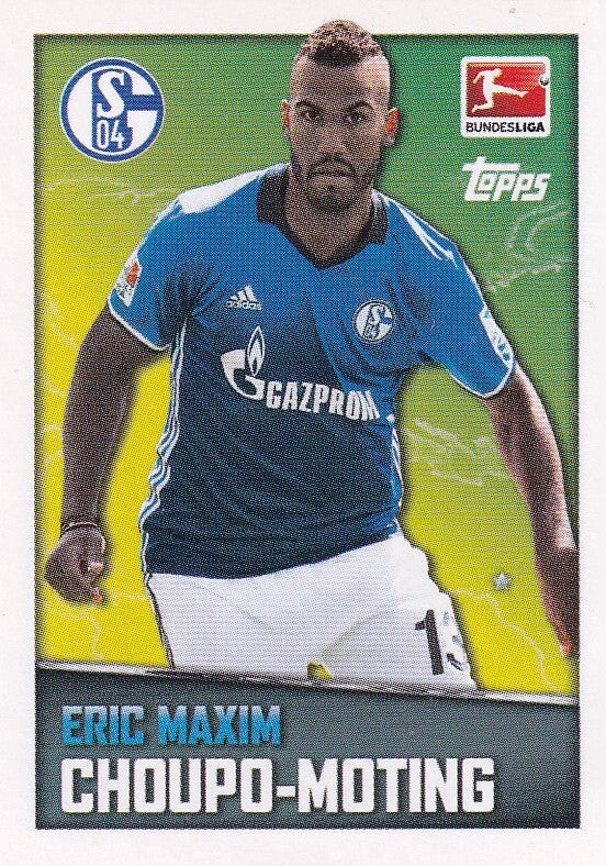 Eric Maxim Choupo-Moting / FC Schalke 04 / Topps Bundesliga 2016 / Basis Bild / Nr. 203