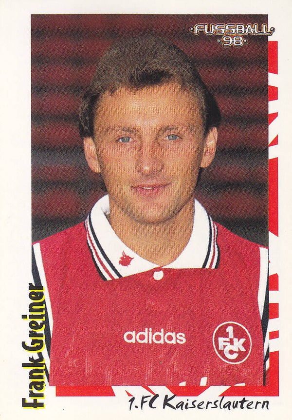 Frank Greiner / 1.FC Kaiserslautern / Panini Bundesliga 1998 / Basis Bild / Nr. 424