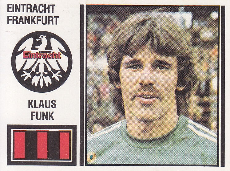 Klaus Funk / Eintracht Frankfurt / Panini Bundesliga 1981 / Basis Bild / Nr.120