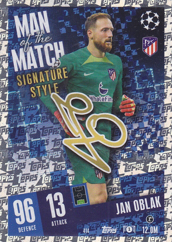 Jan Oblak / Atletico Madrid / Topps Champions League 2023 / Man of the Match / Signature Style / Nr.414