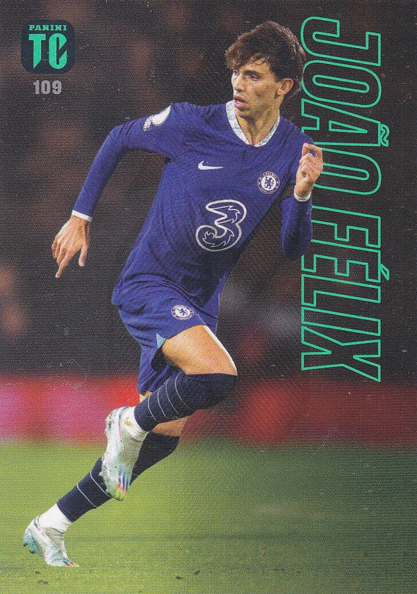 Joäo Felix / FC Chelsea / Panini Top Class 2023 / Team Mate / Nr. 109