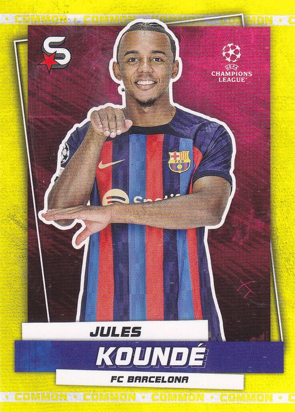 Jules Kounde / FC Barcelona / Topps Super Stars 2022 / Common Yellow nicht nummeriert / Nr. 47