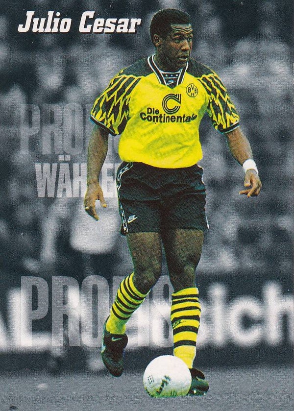 Julio Cesar / Borussia Dortmund / Panini Bundesliga 1995 / Profis wählen Profis / Nr. 250