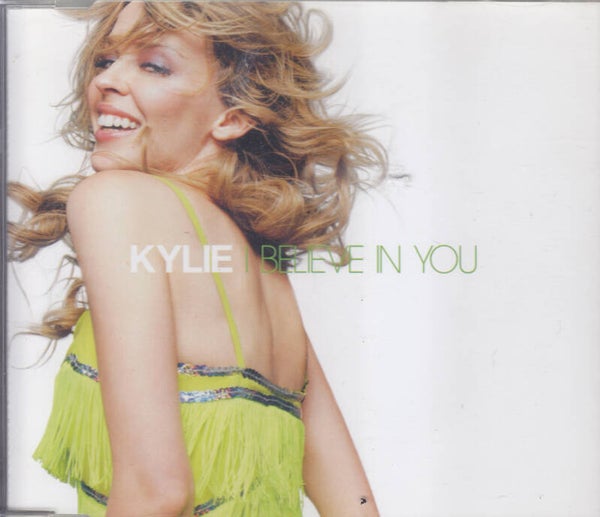 Kylie I Believe in You / Musik CD
