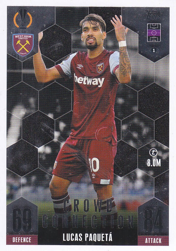 Lucas Paqueta / West Ham United / Topps Champions League 2023 / Crowd Connection / Nr.239