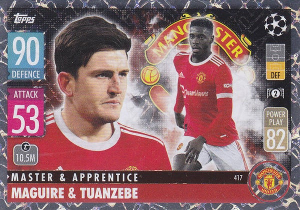 Harry Maguire & Tuanzebe / Manchester United / Topps Champions League 2021 / Master & Apprentice / Nr.417