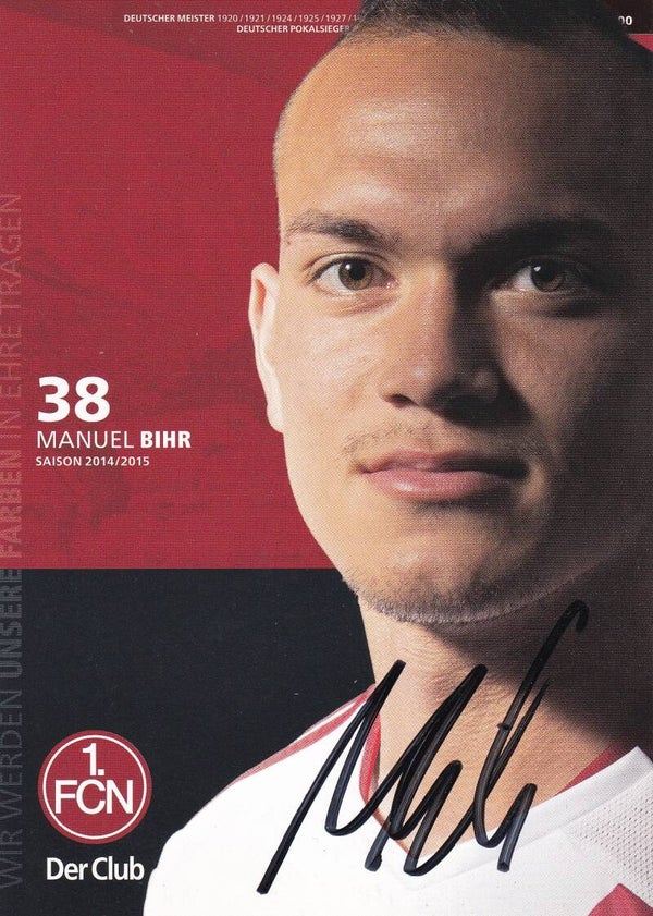 Manuel Bihr / 1.FC Nürnberg / Autogrammkarte 2014