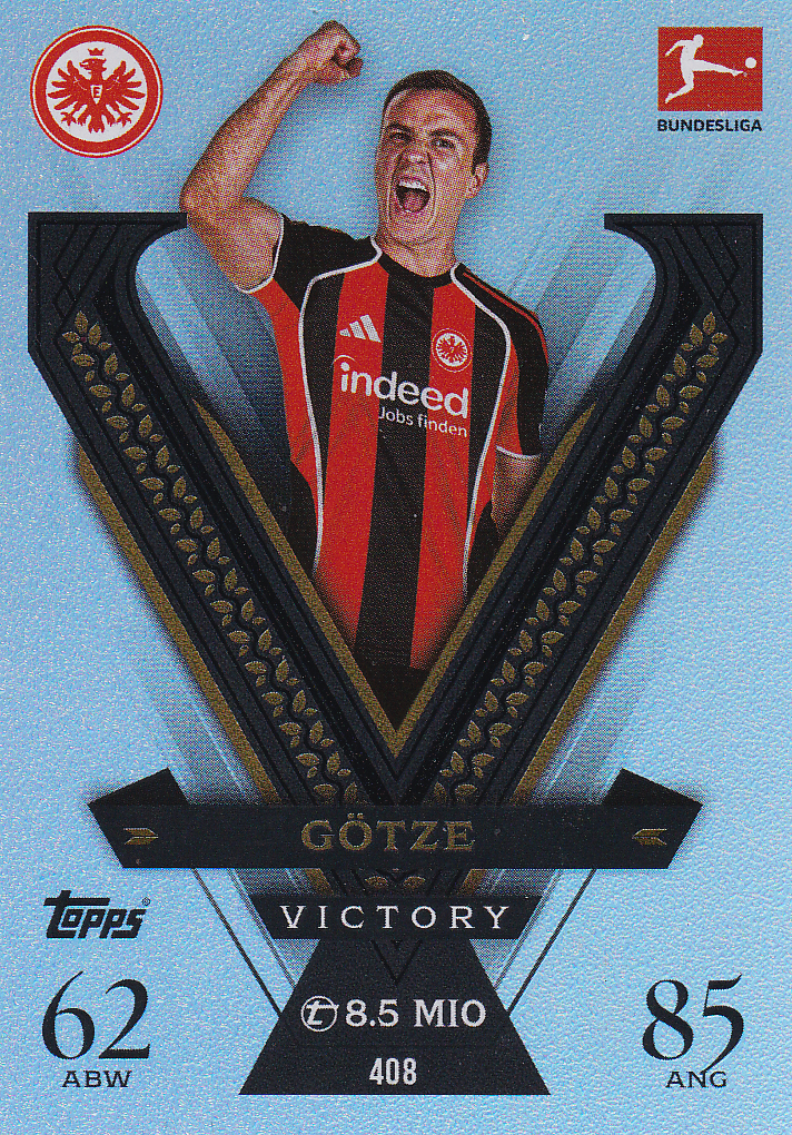 Mario Götze - Eintracht Frankfurt - Topps Match Attax 2025 - Victory - Nr. 408