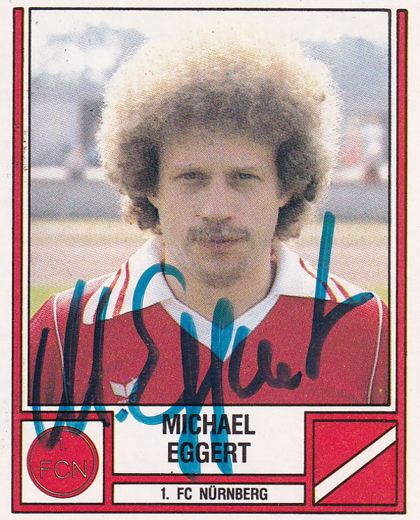 Michael Eggert - 1.FC Nürnberg - Panini Bundesliga 1982 - Mit Autogramm - Nr. 325