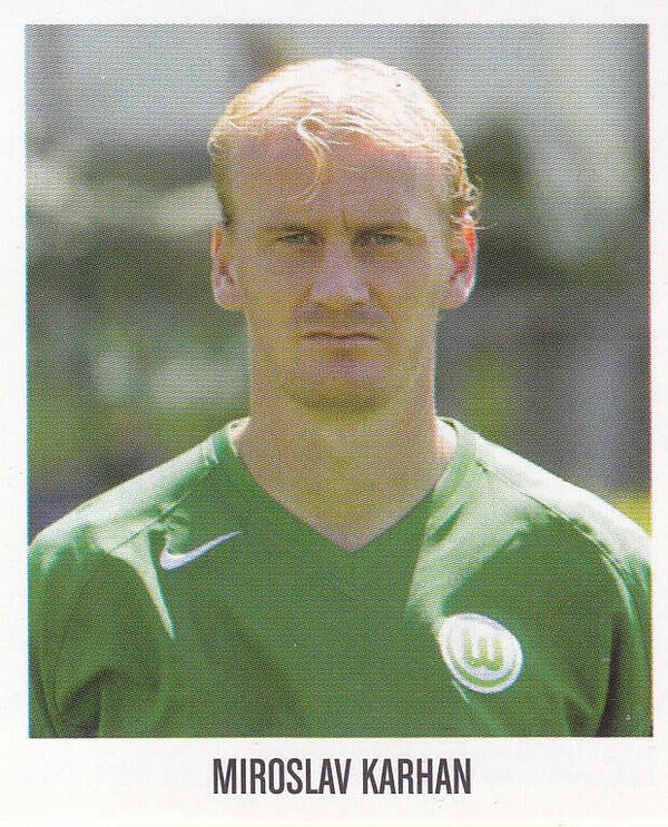 Miroslav Karhan / VFL Wolfsburg / Panini Bundesliga 2005 / Basis Bild / Nr. 483