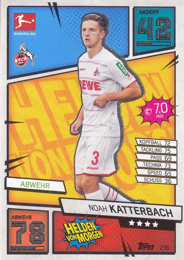 Noah Katterbach / 1.FC Köln / Topps Match Attax 2021 / Helden von Morgen / Nr.216