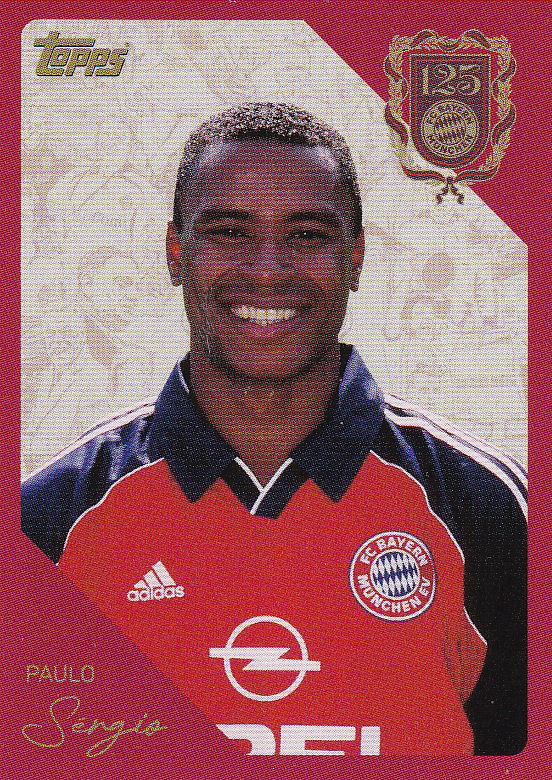 Paulo Sergio - Topps 125 Jahre FC Bayern München - Porträt Bild - Nr. 113