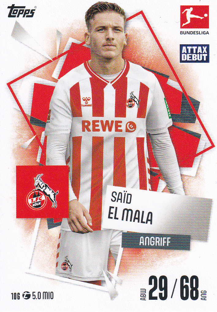 Said El Mala - 1.FC Köln - Topps Match Attax 2025 - Attax Debüt - Nr. 106
