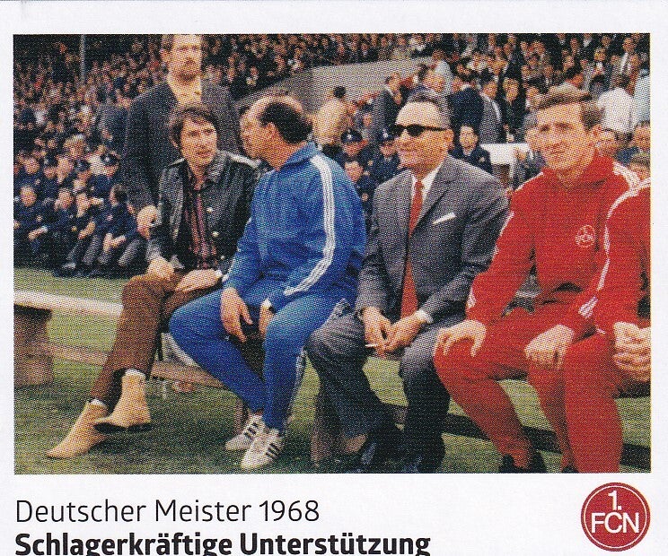 Schlagerkräftige Unterstützung - Panini 125 Jahre 1.FC Nürnberg - Deutscher Meister 1968 - Nr. 126
