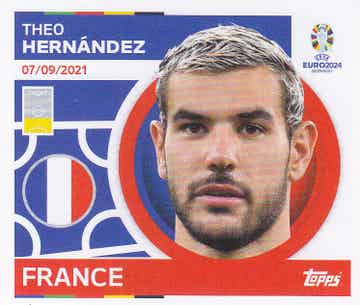 Theo Hernandez / Frankreich / Topps EM 2024 / Basis Bild / Nr. FRA 12