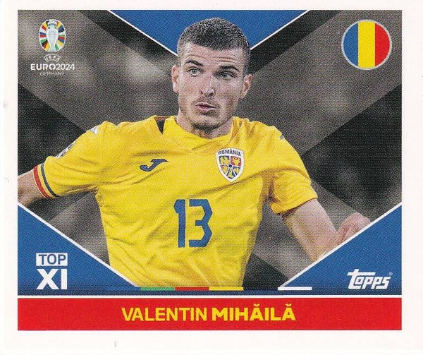 Valentin Mihaila / Rumänien / Topps EM 2024 / TOP XI / Nr. ROM TOP 1