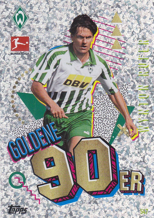 Wynton Rufer / SV Werder Bremen / Topps Match Attax Extra 2023 / Goldene 90er / Nr.547
