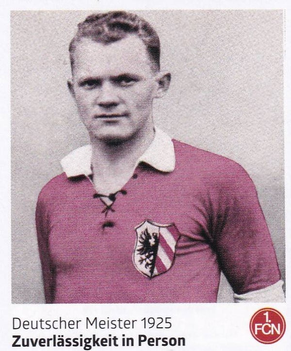 Deutscher Meister 1925 / Panini 125 Jahr 1.FC Nürnberg / Zuverlässigkeit in Person / Nr. 94
