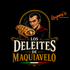 Los Deleites de Maquiavelo