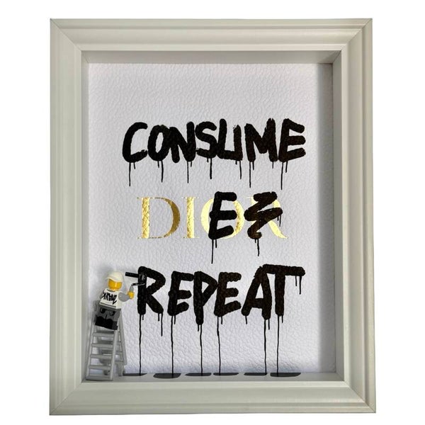 CONSUME. DIE. REPEAT.